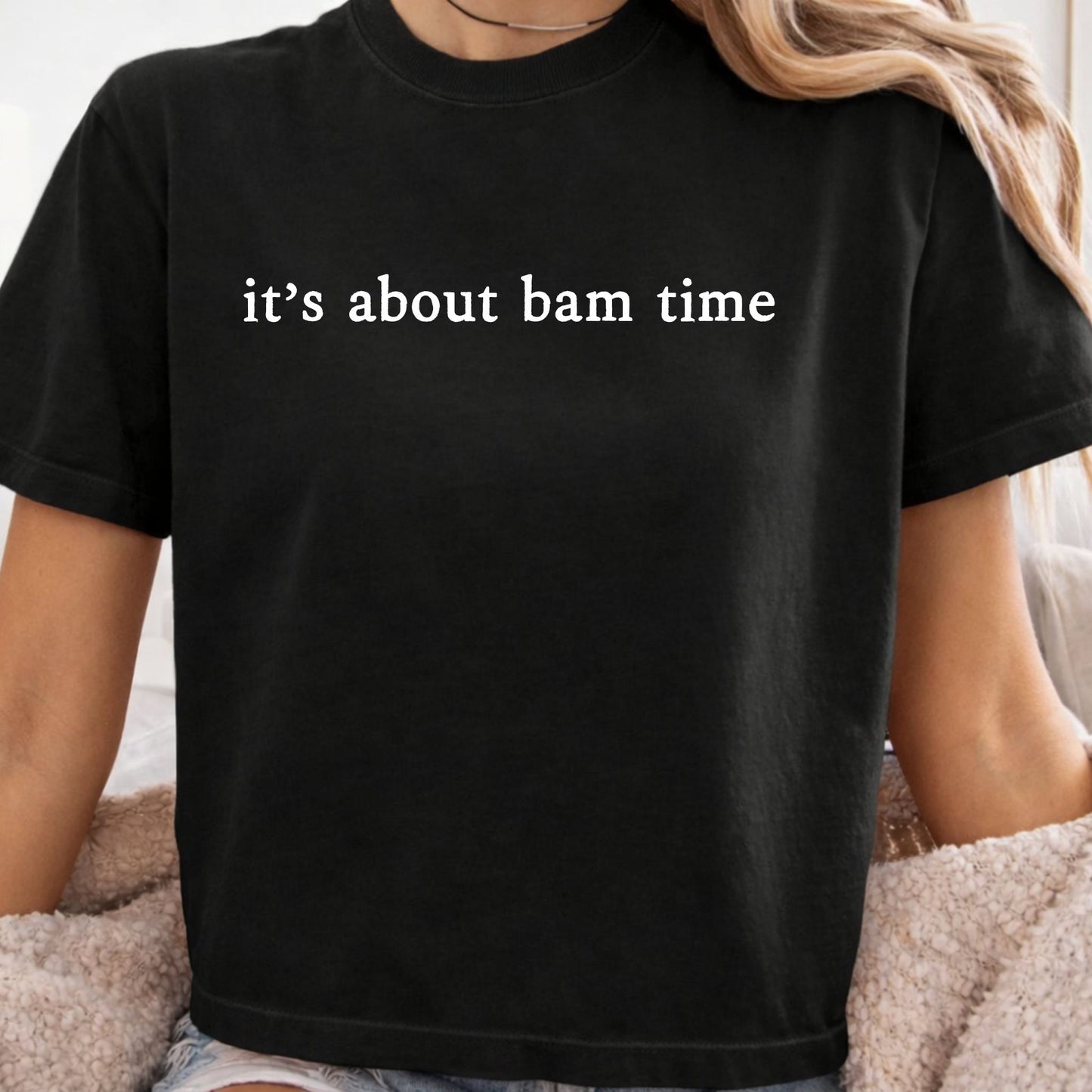 It’s About Bam Time Comfort Colors Boxy Tee
