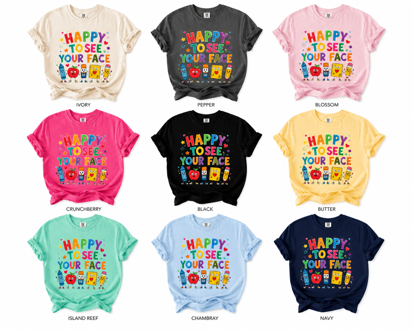 Happy To See Your Face Teacher Shirt | Colorful Back to School T-Shirt