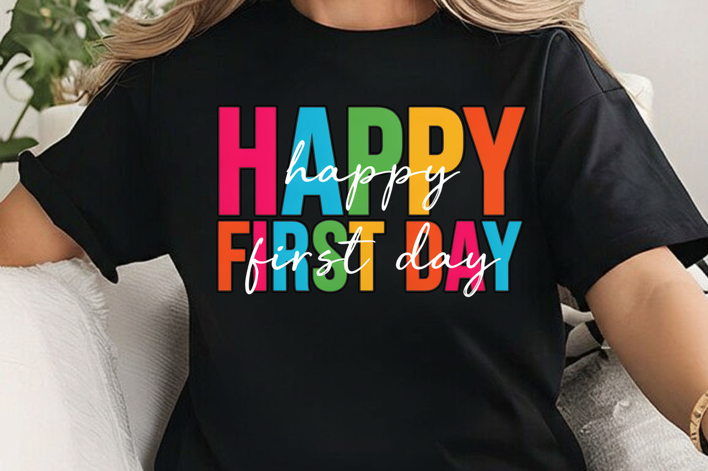 Happy First Day Comfort Colors® School Staff Shirt | First Day of School T-Shirt