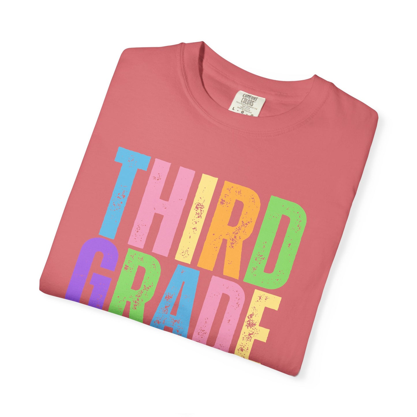 Third Grade Comfort Colors® T-Shirt | Grade Level Teacher Shirt