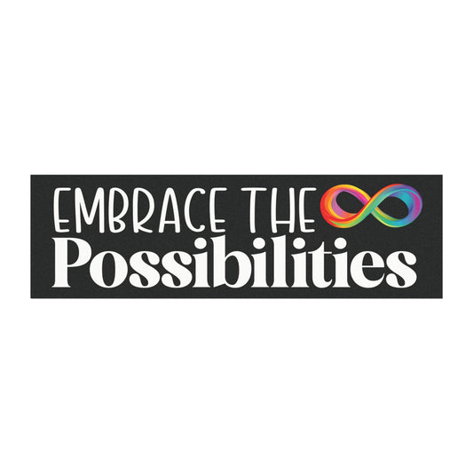 Embrace the Possibilities Car Magnet