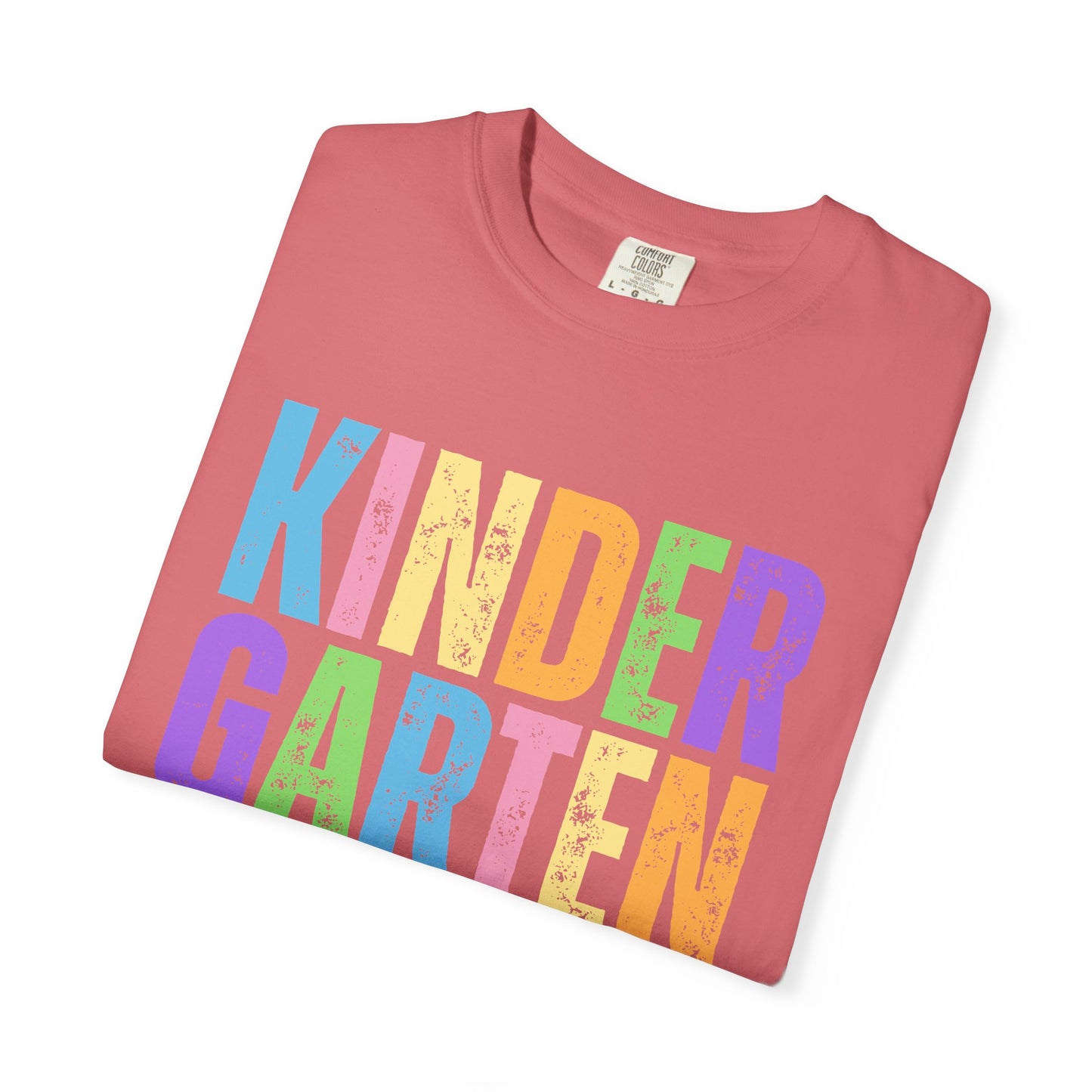 Kindergarten Comfort Colors® T-Shirt | Grade Level Teacher Shirt