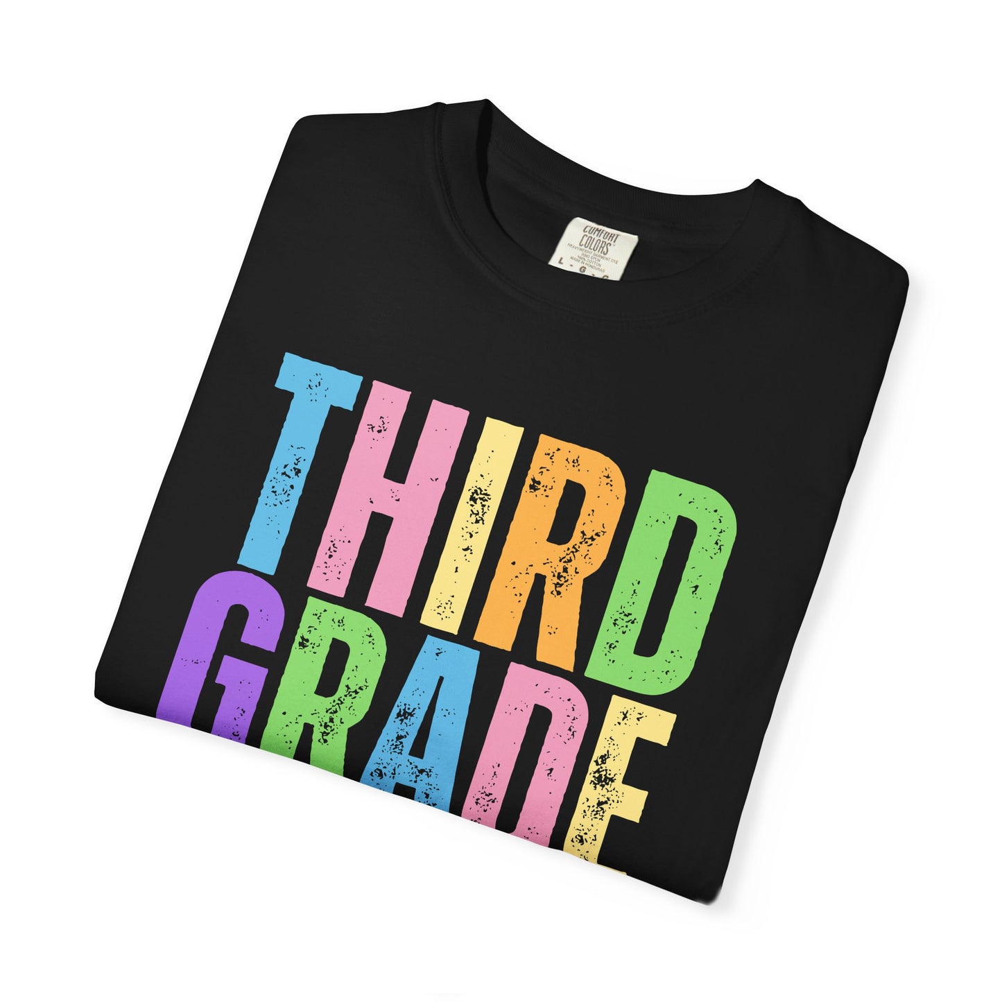 Third Grade Comfort Colors® T-Shirt | Grade Level Teacher Shirt