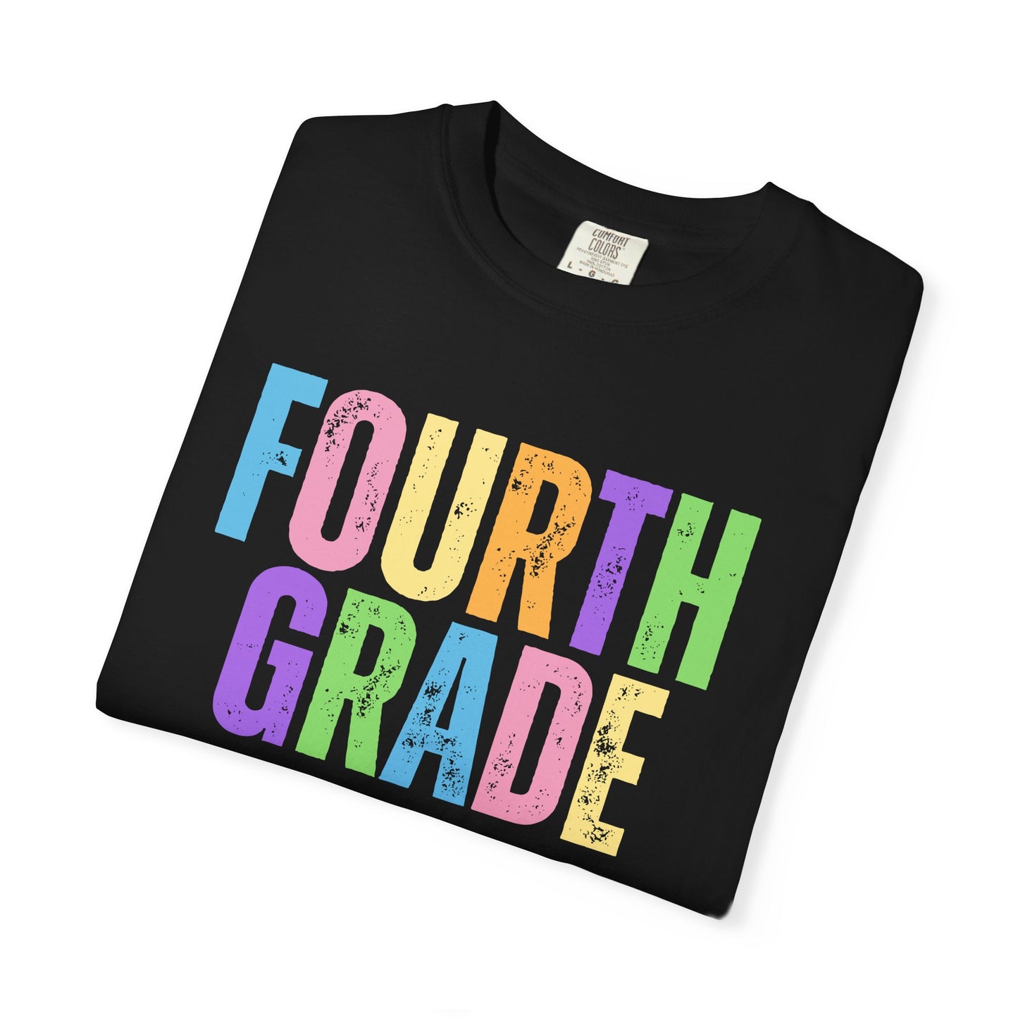 Fourth Grade Comfort Colors® T-Shirt | Grade Level Teacher Shirt