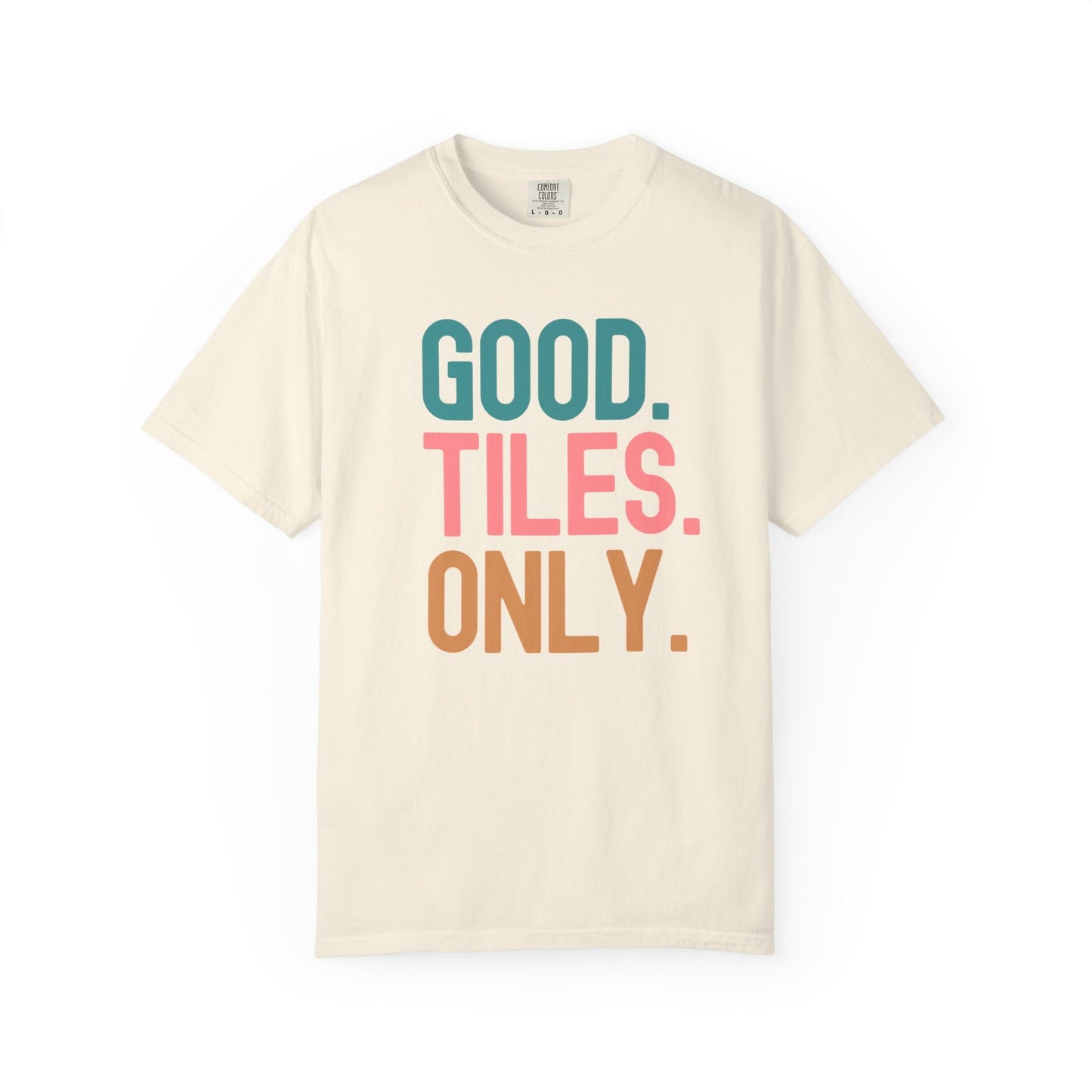 Good Tiles Only Comfort Colors® T-Shirt | Mahjong Graphic Tee