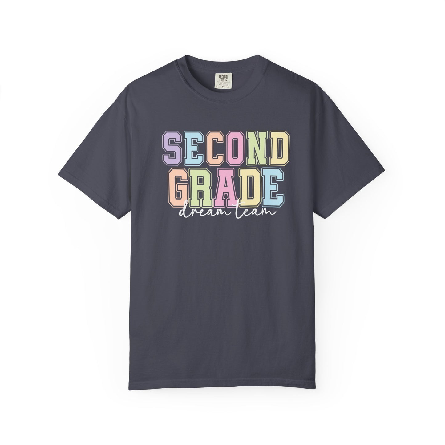 Second Grade Dream Team Comfort Colors® Teacher Shirt | Grade Level Teacher T-Shirt
