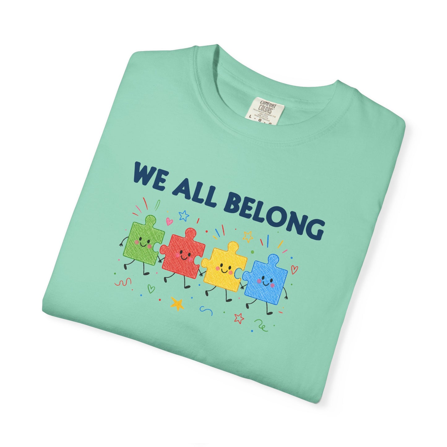 We All Belong Puzzle Piece Teacher Shirt | Neurodiversity & Inclusion T-Shirt