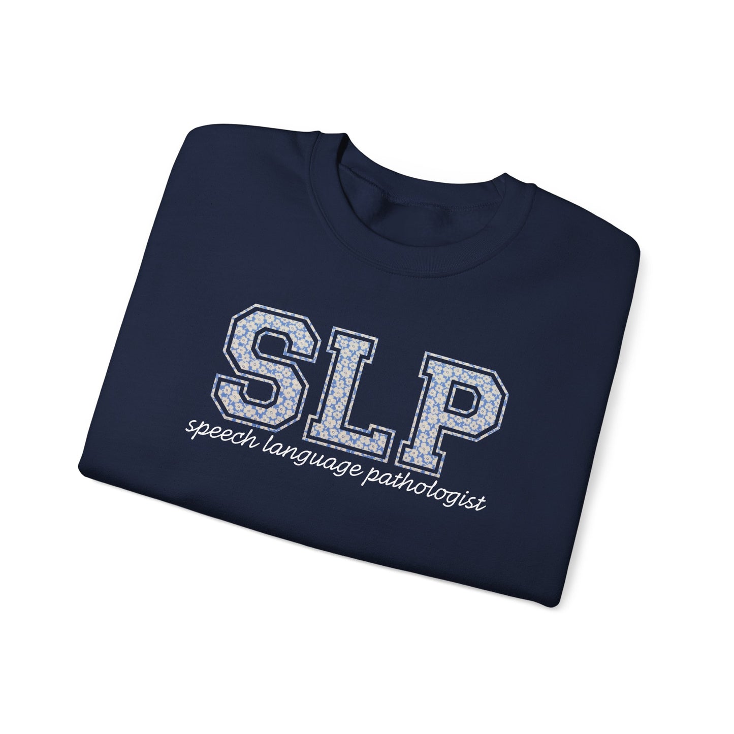 SLP Sweatshirt | Collegiate Floral Crewneck | Speech Therapist Gift