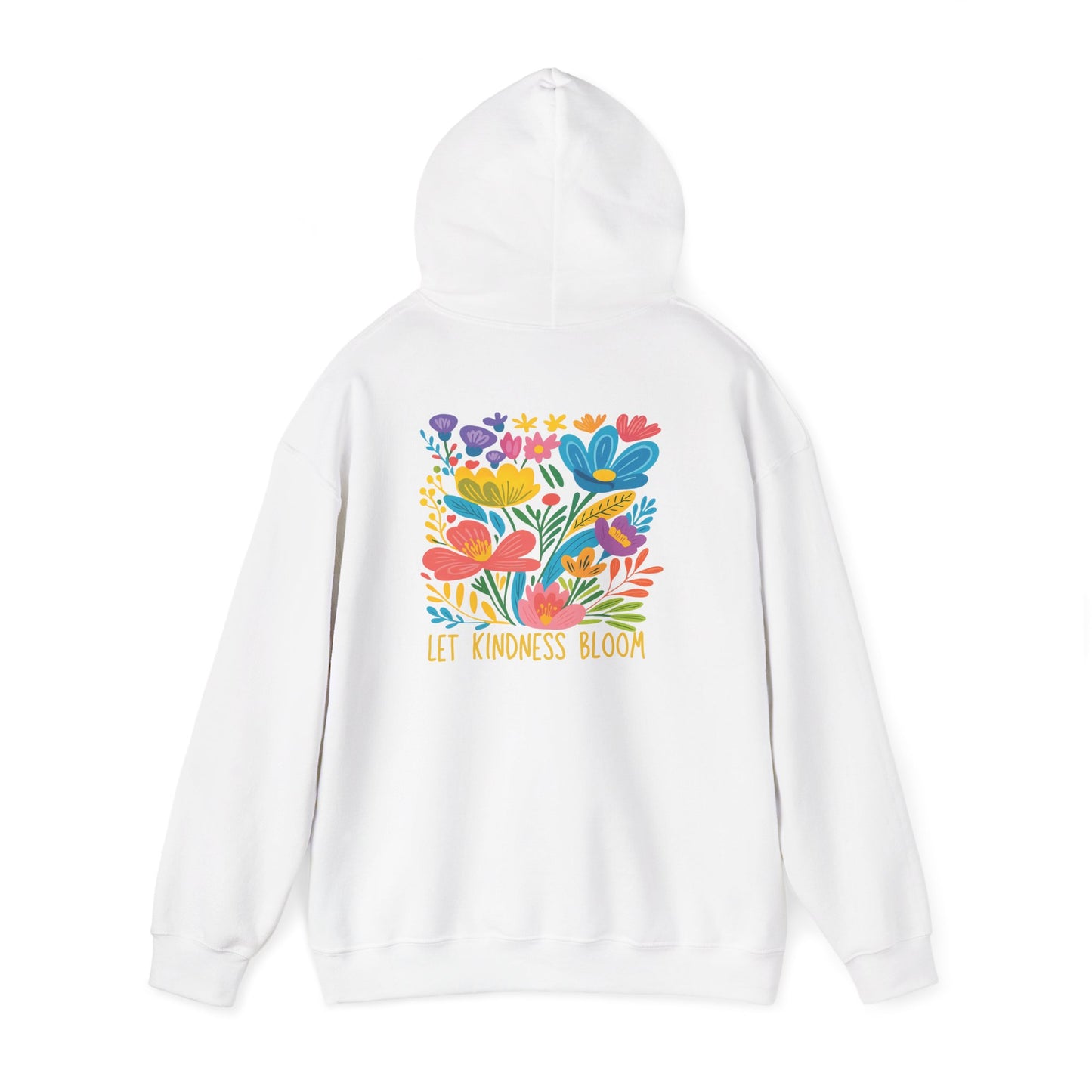 Let Kindness Bloom Floral Hoodie Sweatshirt