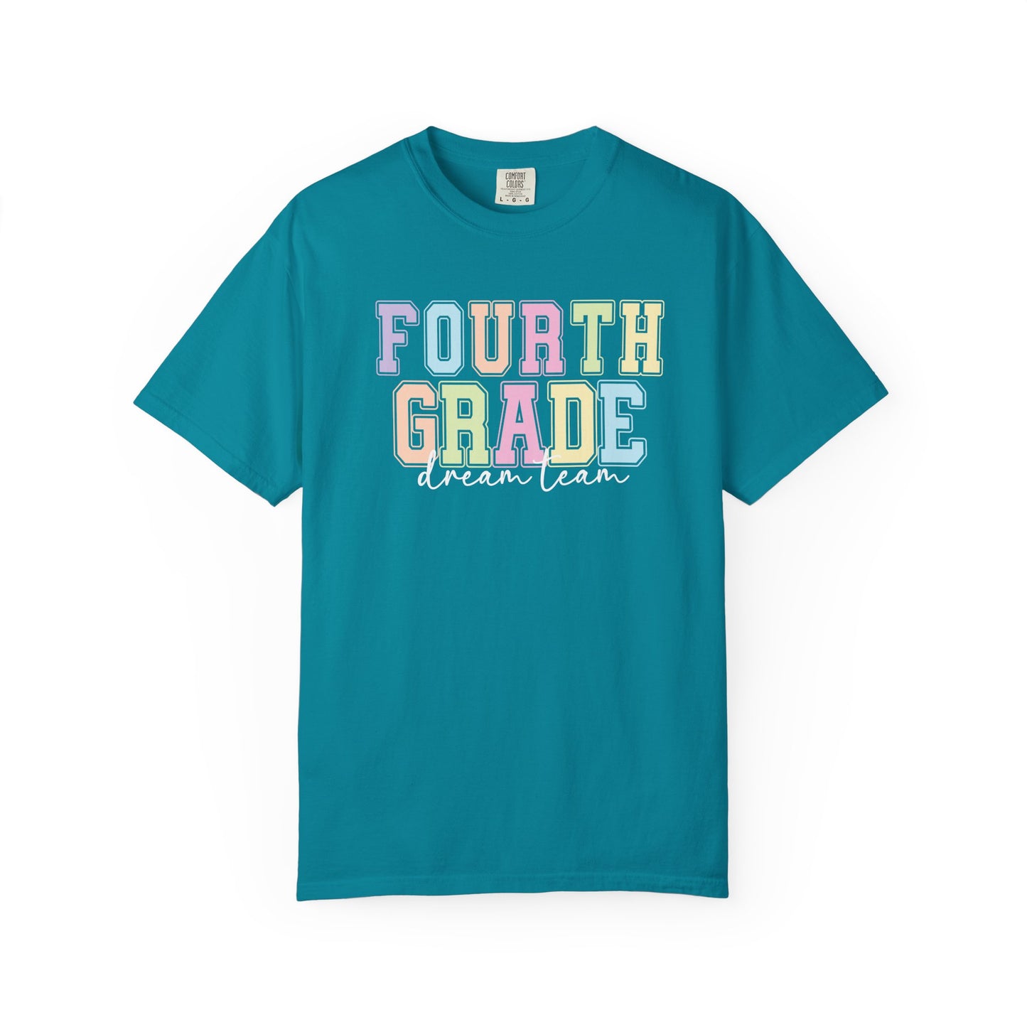 Fourth Grade Dream Team Comfort Colors® Teacher Shirt | Grade Level Teacher T-Shirt