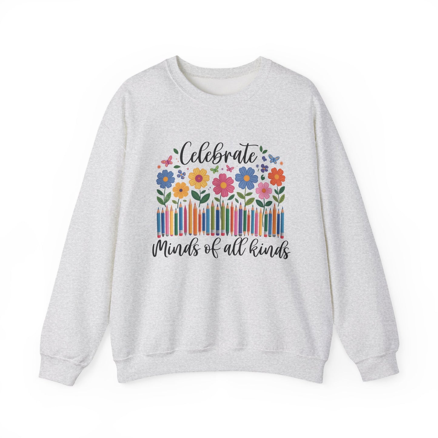 Blooming Minds of All Kinds Sweatshirt | Autism Awareness & Neurodiversity Inclusion Crewneck | Teacher Support Apparel