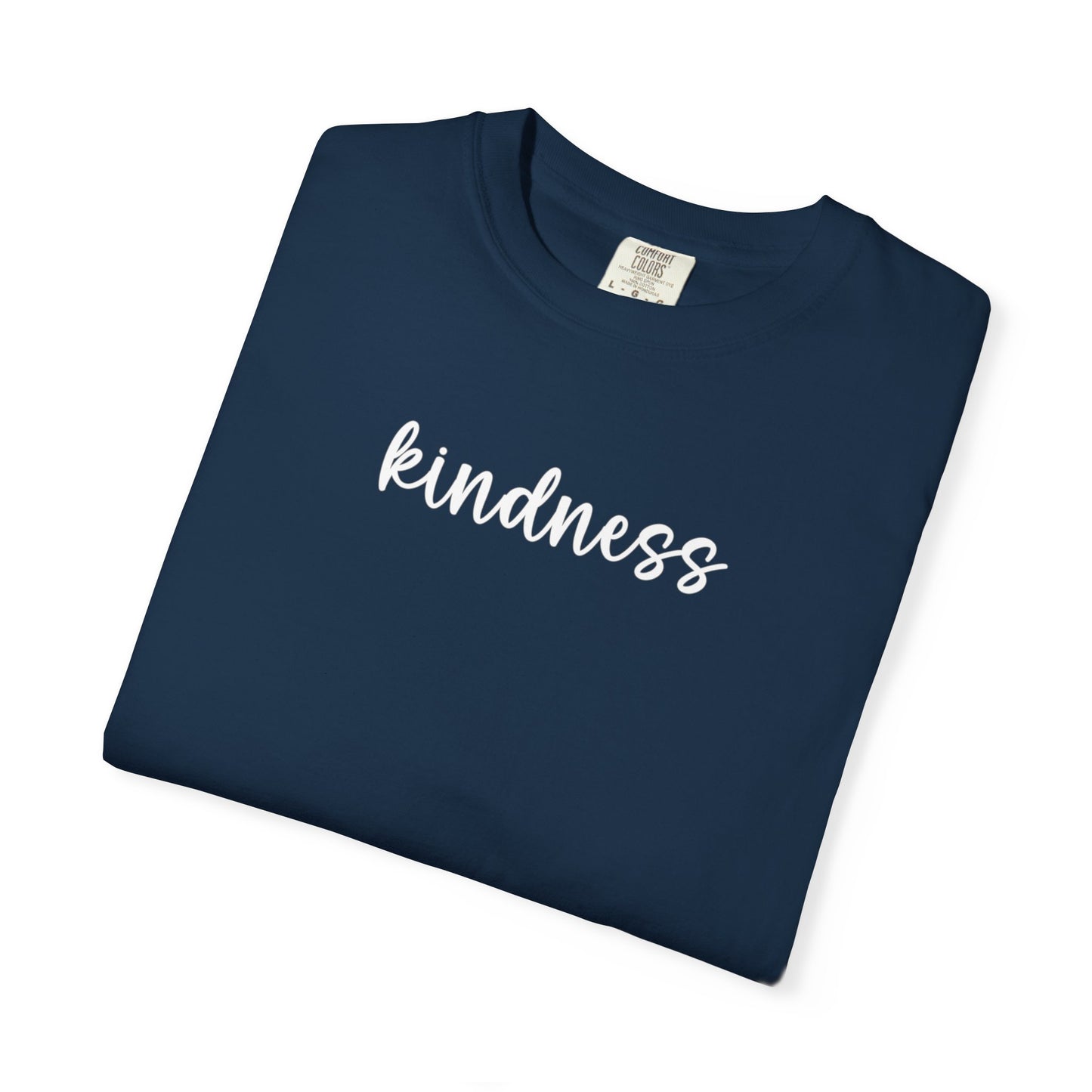 Kindness Script Tee – Comfort Colors 100% Cotton Shirt