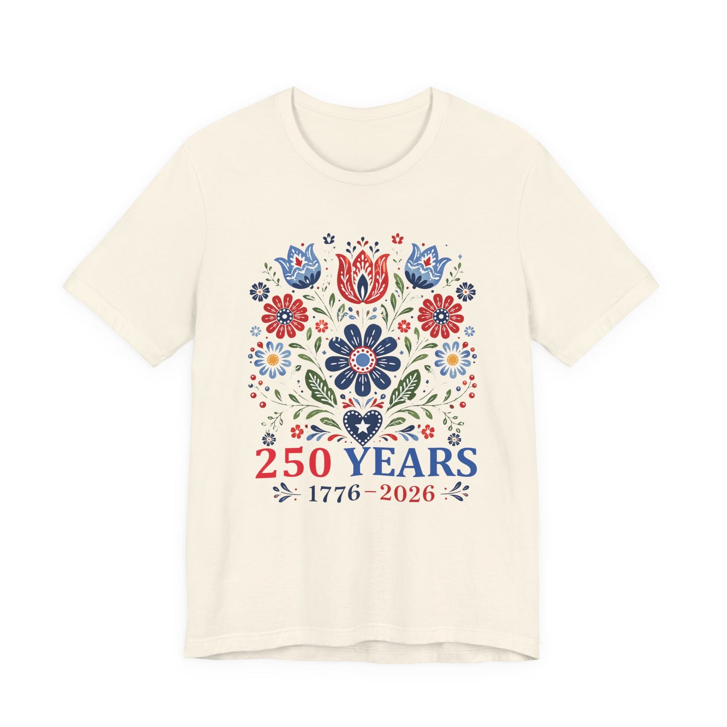 Patriotic Floral 250 Years T Shirt
