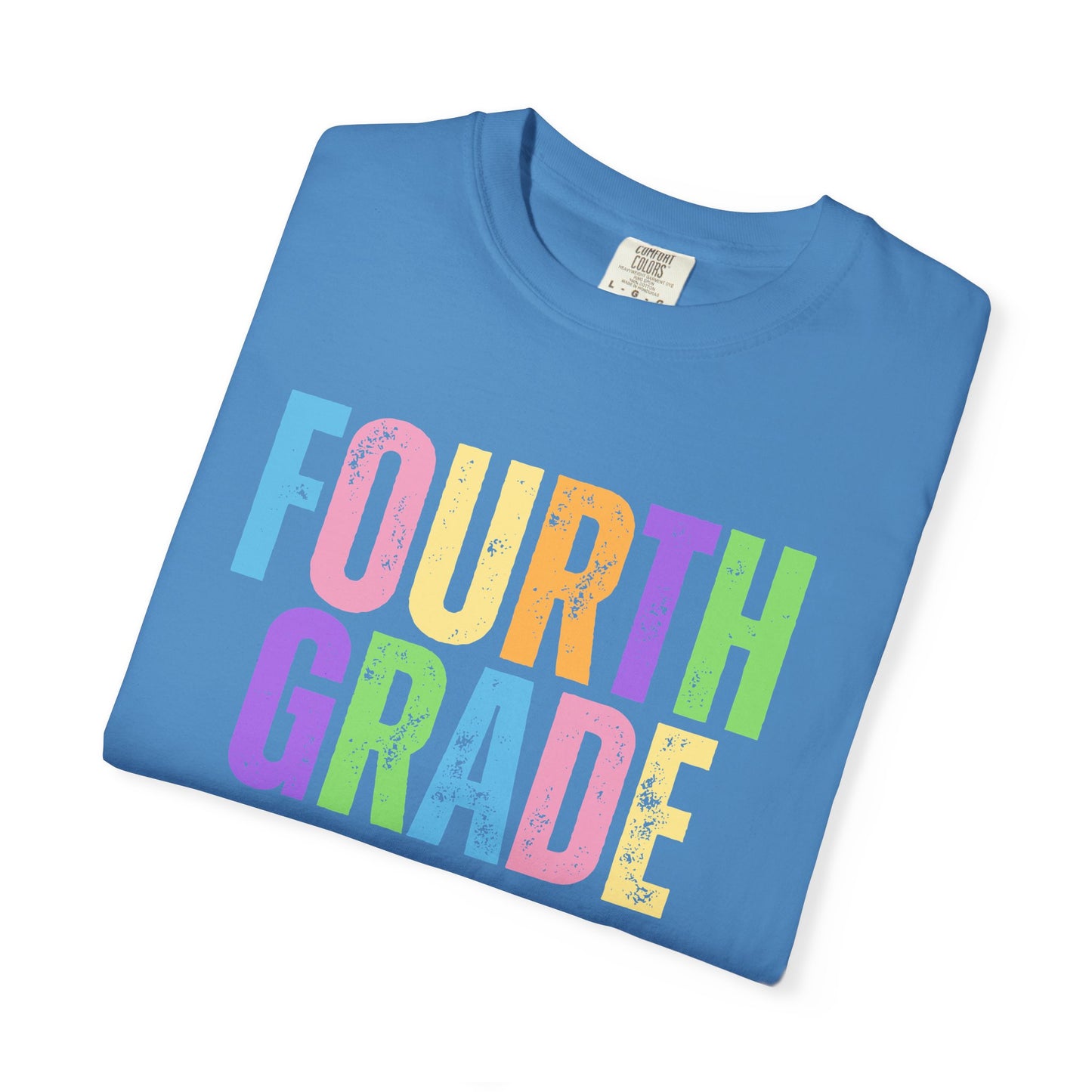 Fourth Grade Comfort Colors® T-Shirt | Grade Level Teacher Shirt