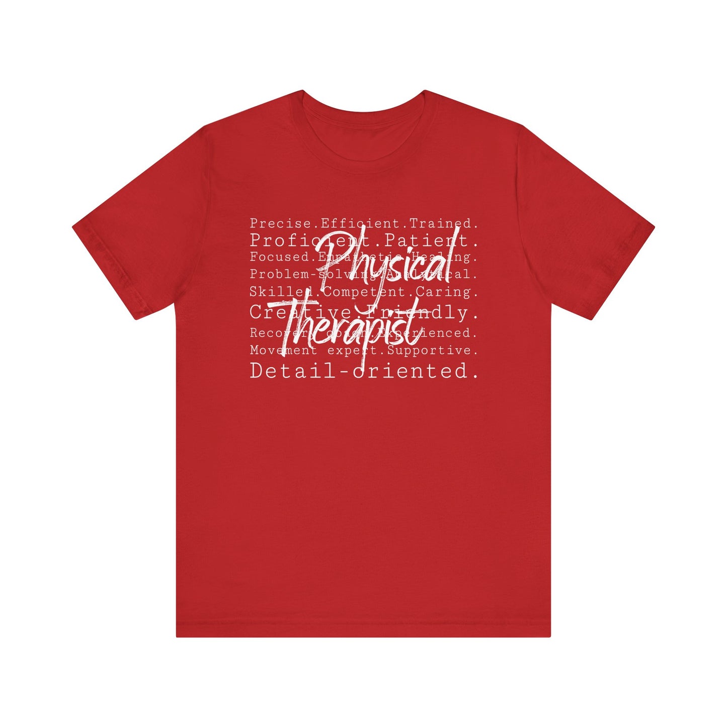 Physical Therapist Word Art Short Sleeve Unisex T-Shirt