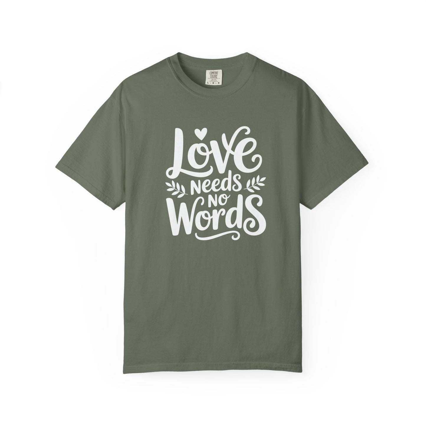 Love Needs No Words T Shirt | Autism Awareness & Nonverbal Support Tee