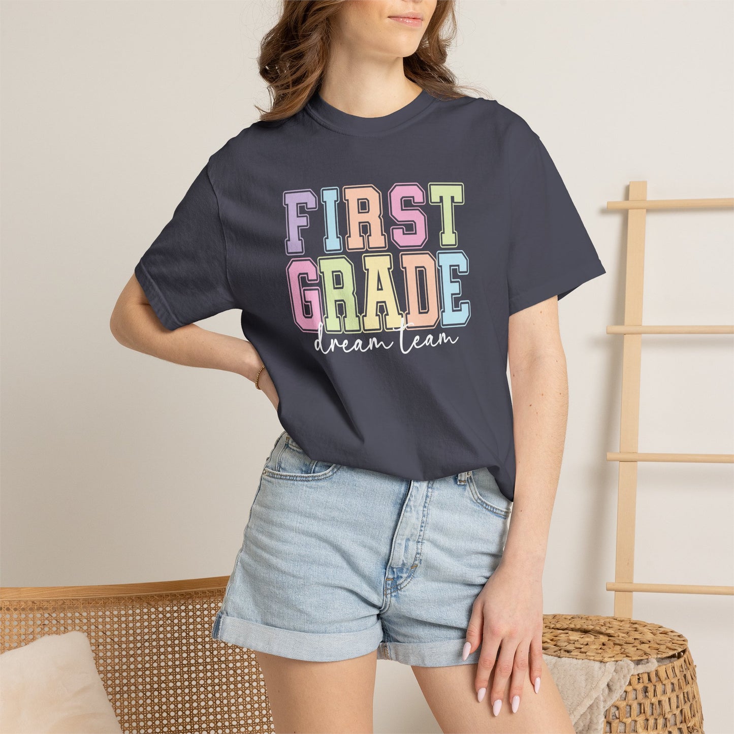 First Grade Dream Team Comfort Colors® Teacher Shirt | Grade Level Teacher T-Shirt