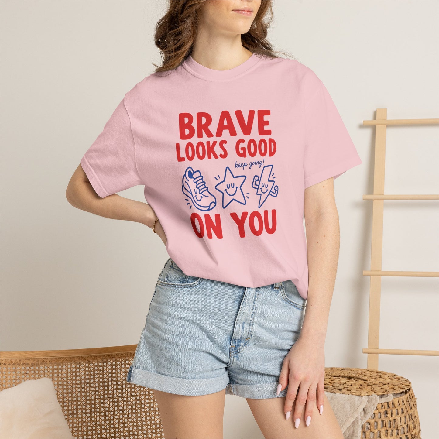 Brave Looks Good on You Comfort Colors® T-Shirt | Encouragement Shirt for Teachers & Clinicians