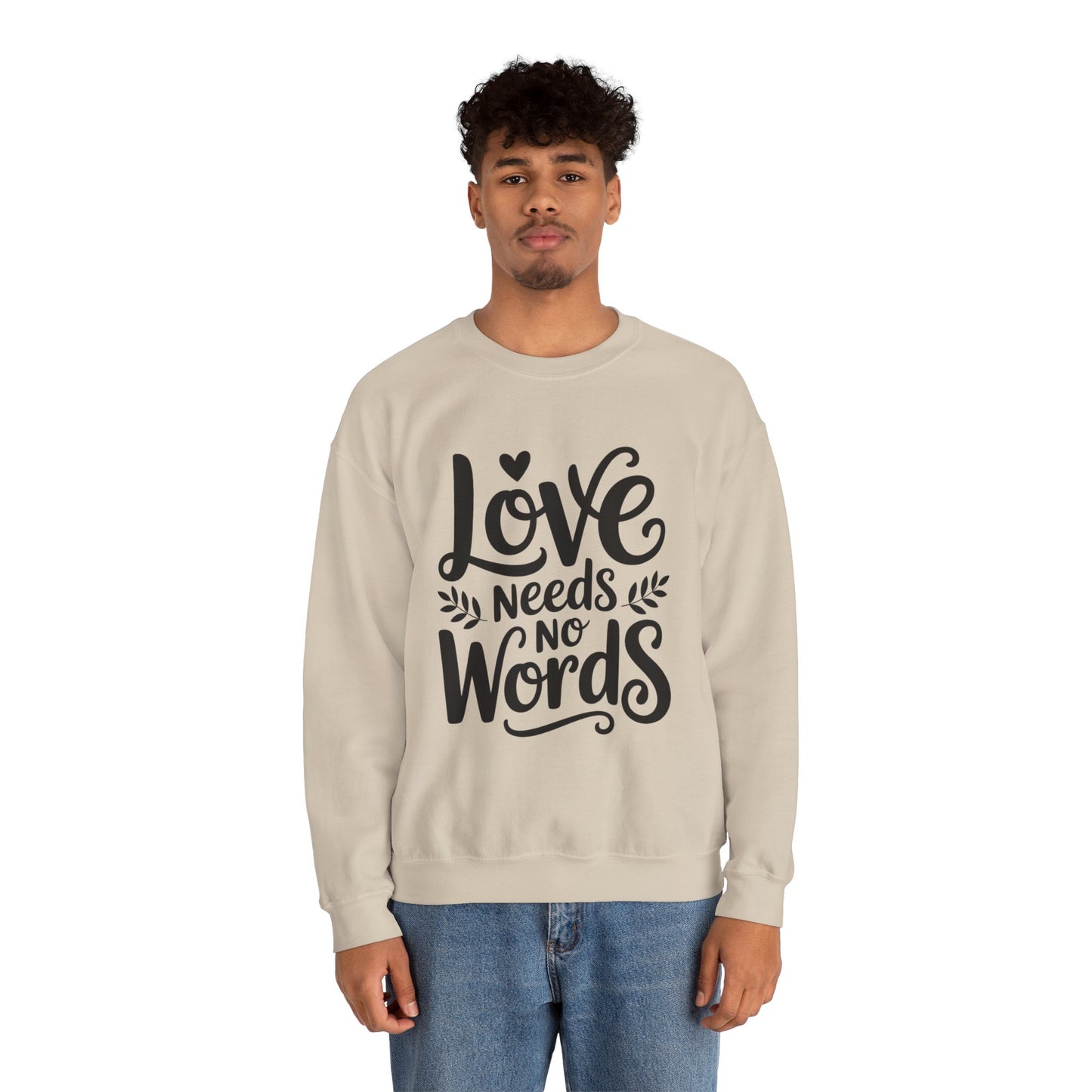 Love Needs No Words Sweatshirt | Autism Awareness & Nonverbal Support Crewneck
