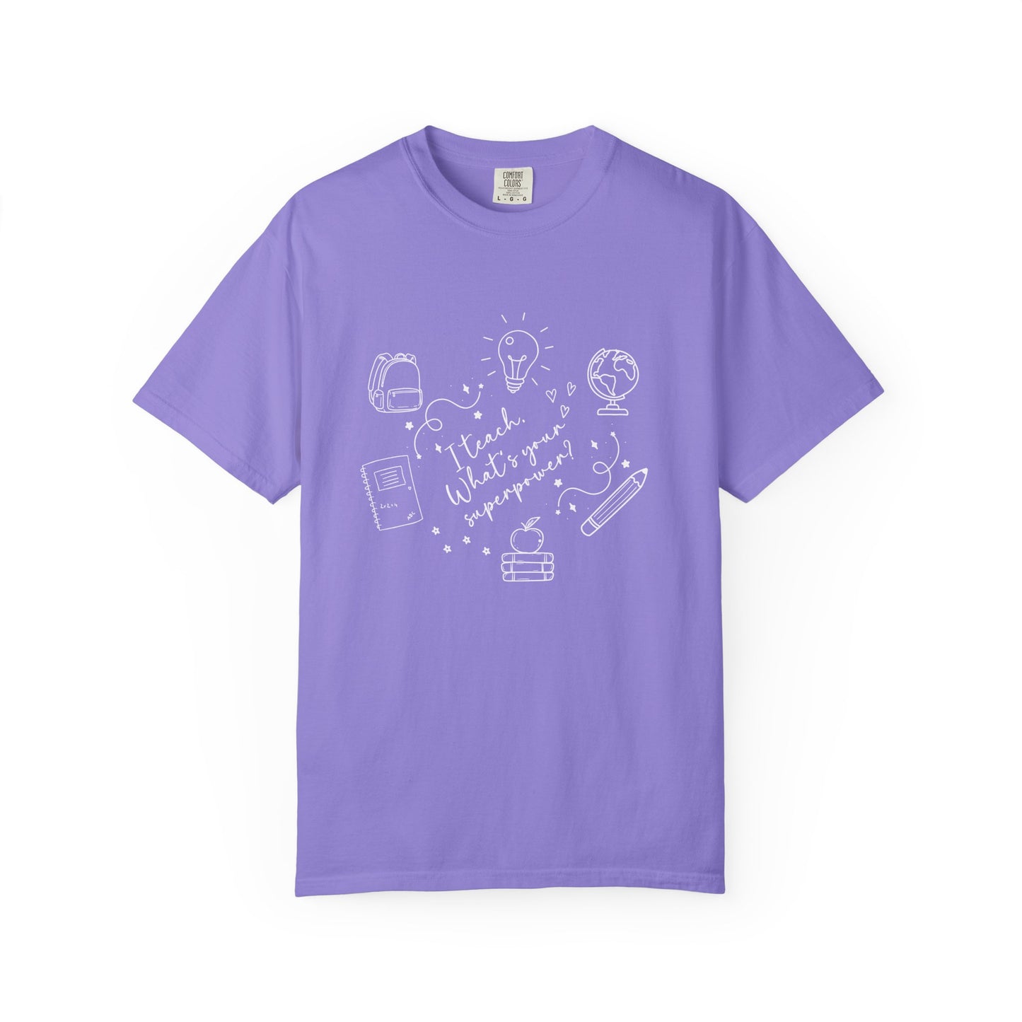 Superpower Teacher Shirt | Comfort Colors Teacher T-Shirt