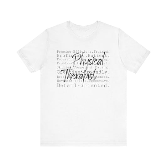 Physical Therapist Word Art Short Sleeve Unisex T-Shirt