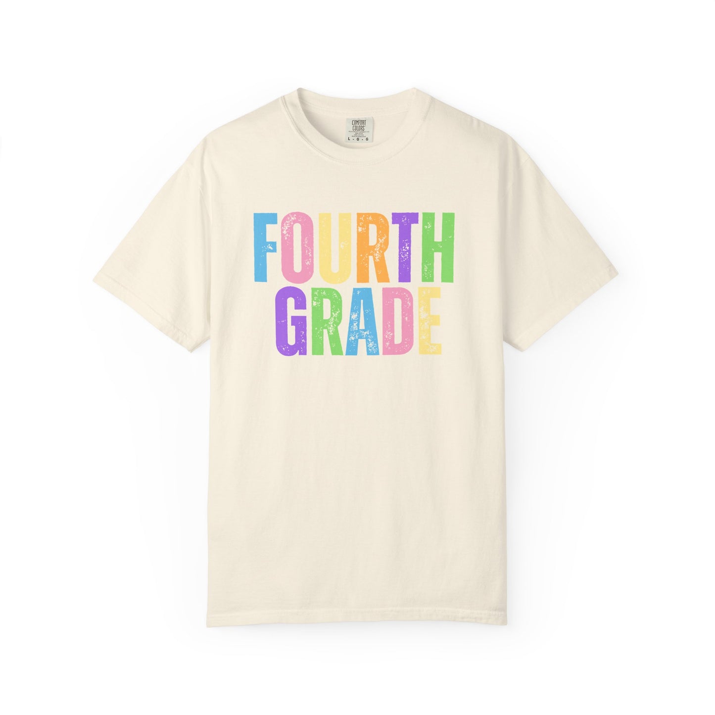 Fourth Grade Comfort Colors® T-Shirt | Grade Level Teacher Shirt