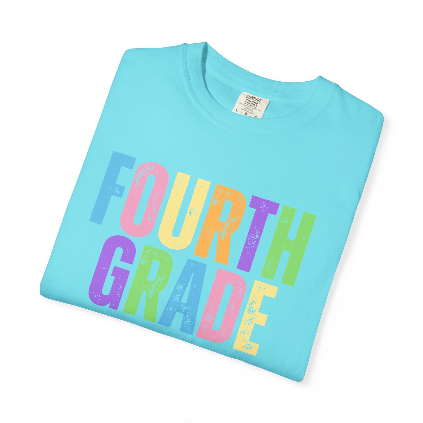 Fourth Grade Comfort Colors® T-Shirt | Grade Level Teacher Shirt