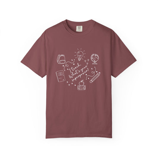 Superpower Teacher Shirt | Comfort Colors Teacher T-Shirt