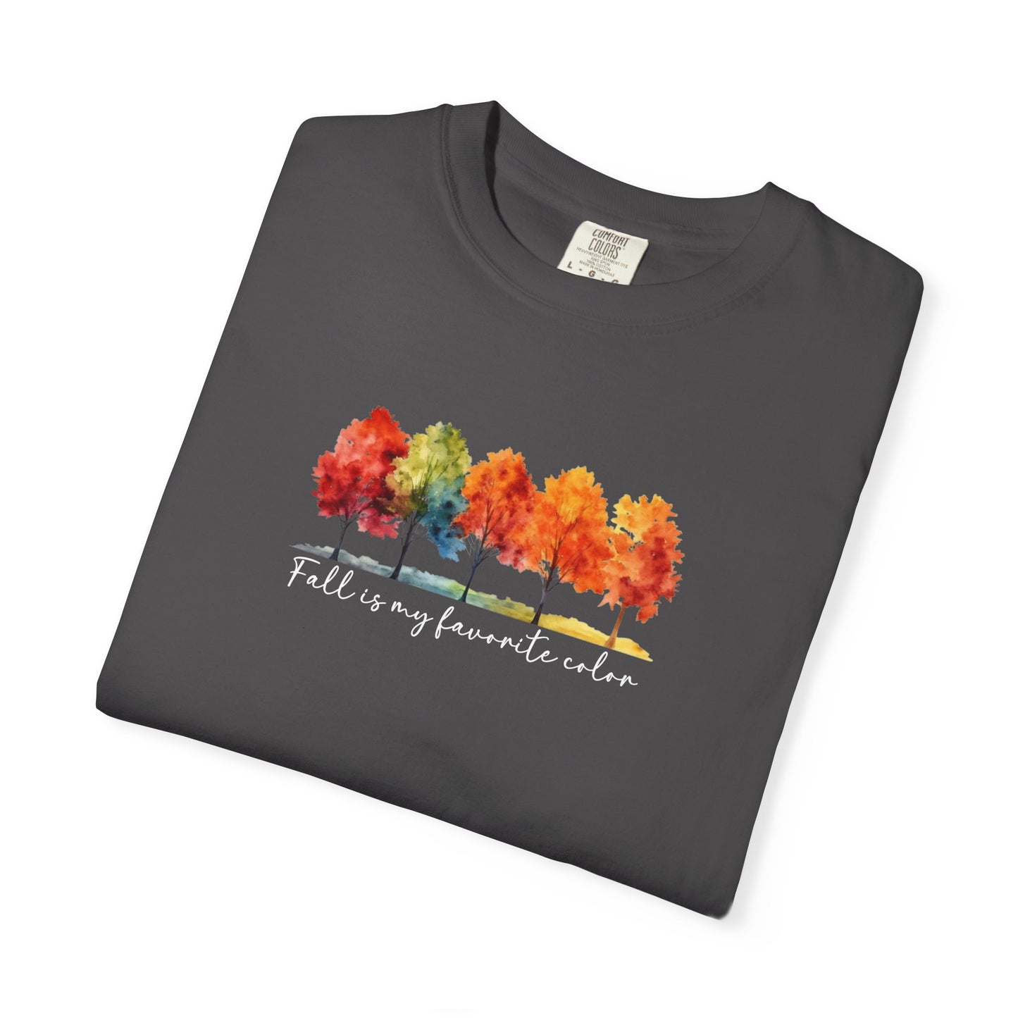 Fall Is My Favorite Color T-Shirt | Watercolor Trees Graphic Shirt