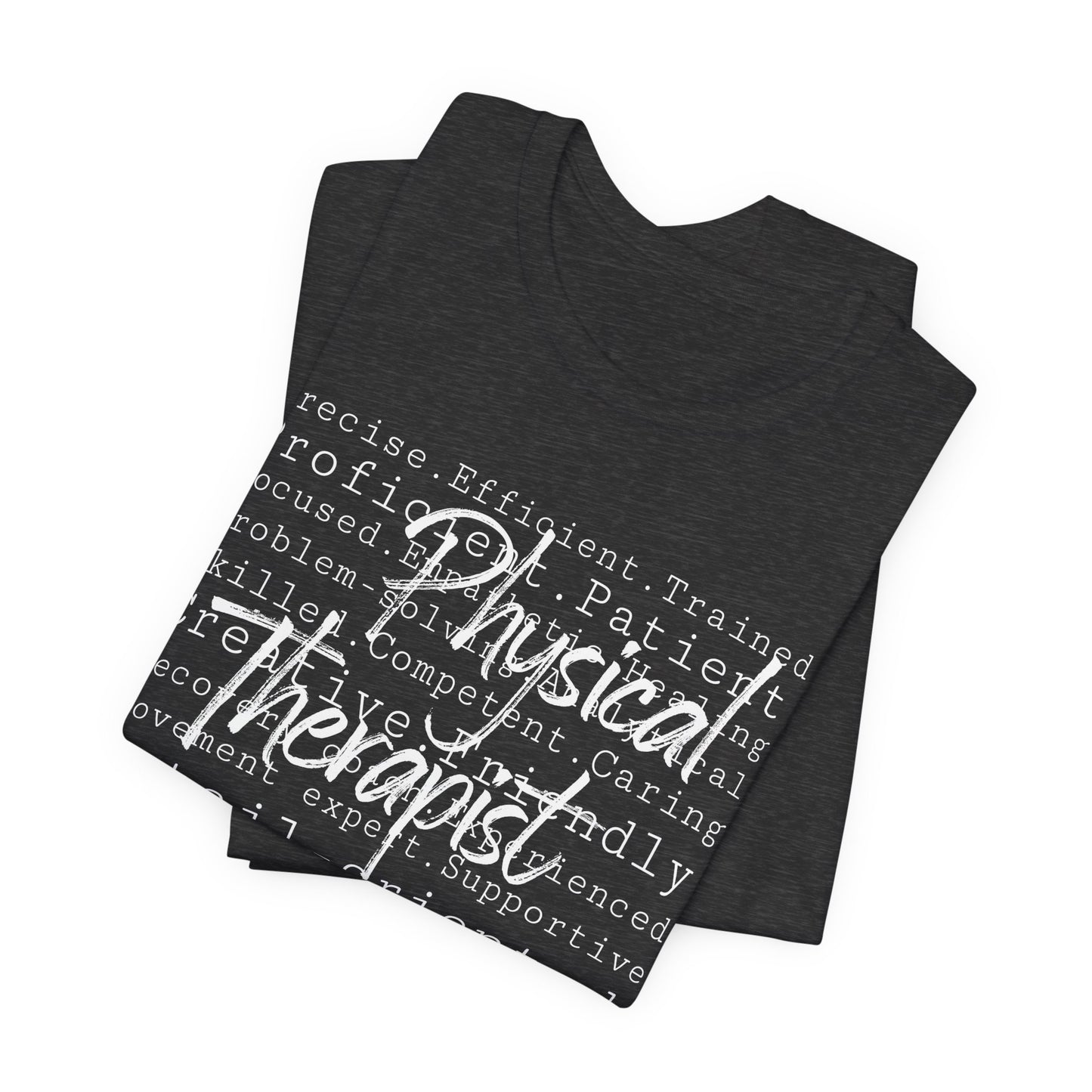 Physical Therapist Word Art Short Sleeve Unisex T-Shirt