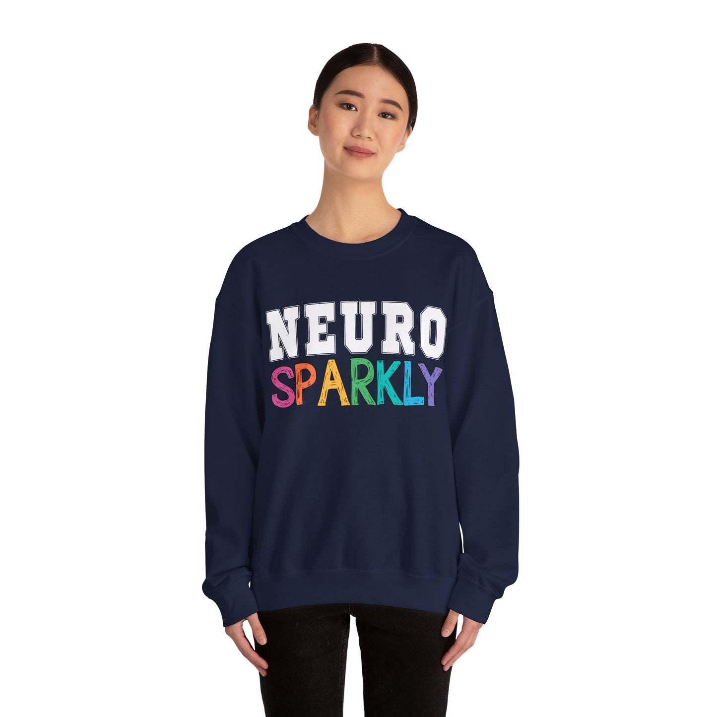 Neuro Sparkly Sweatshirt | Autism Awareness & Neurodiversity Inclusion Crewneck