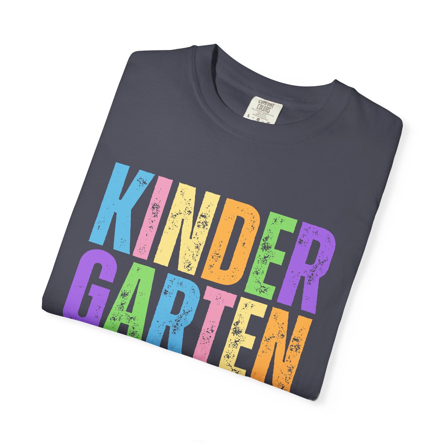 Kindergarten Comfort Colors® T-Shirt | Grade Level Teacher Shirt