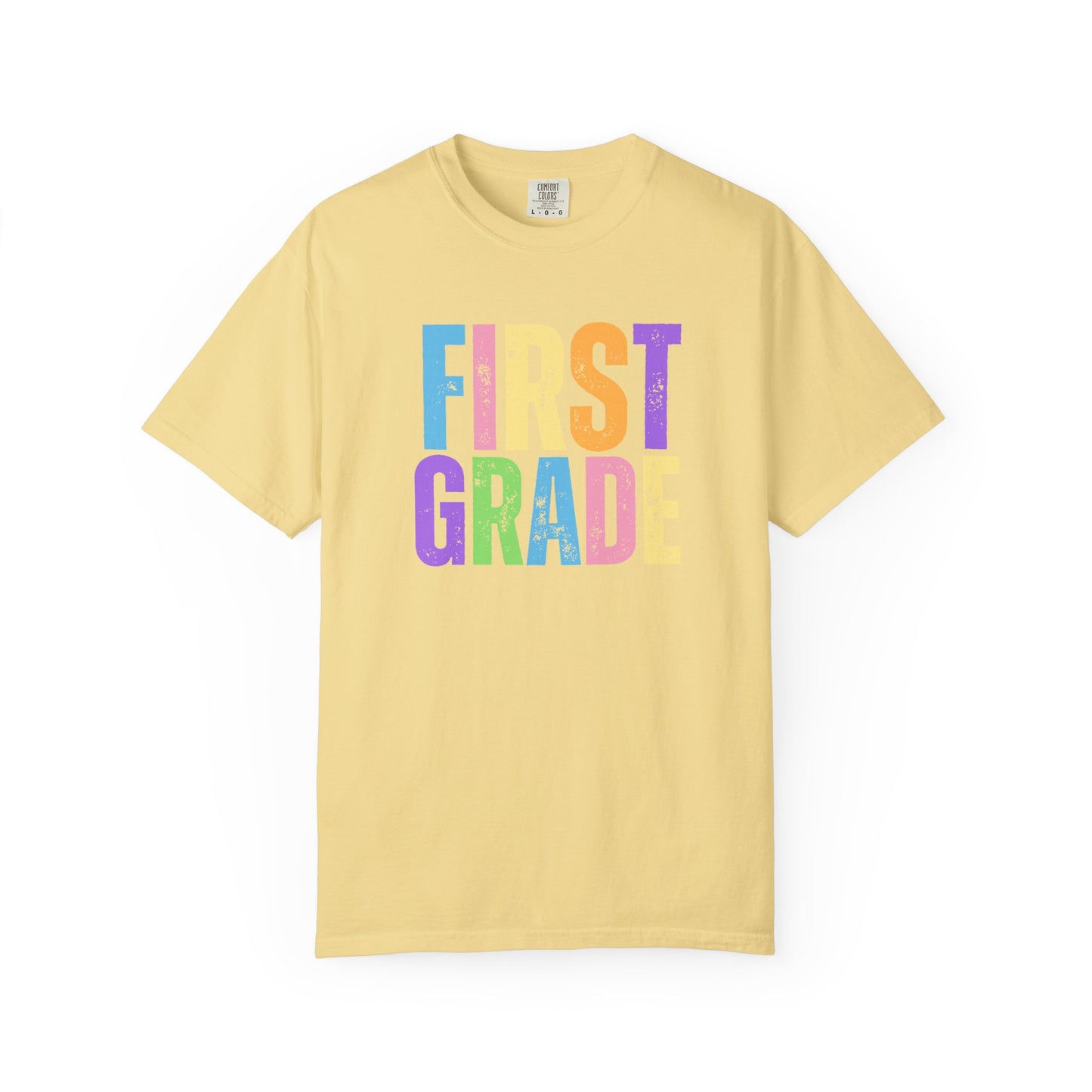 First Grade Comfort Colors® T-Shirt | Grade Level Teacher Shirt