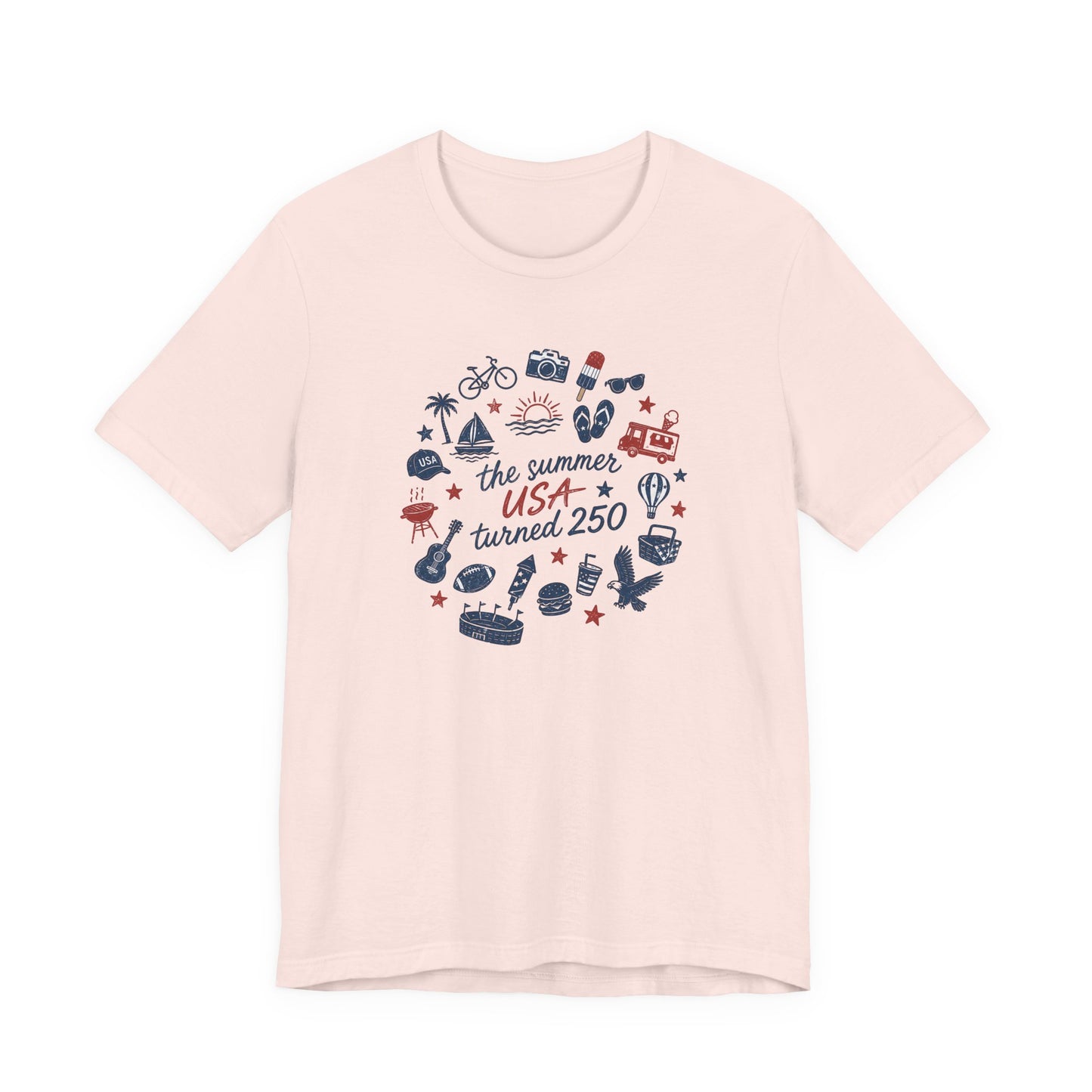 America 250 Celebration Shirt | The Summer USA Turned 250 Patriotic Tee