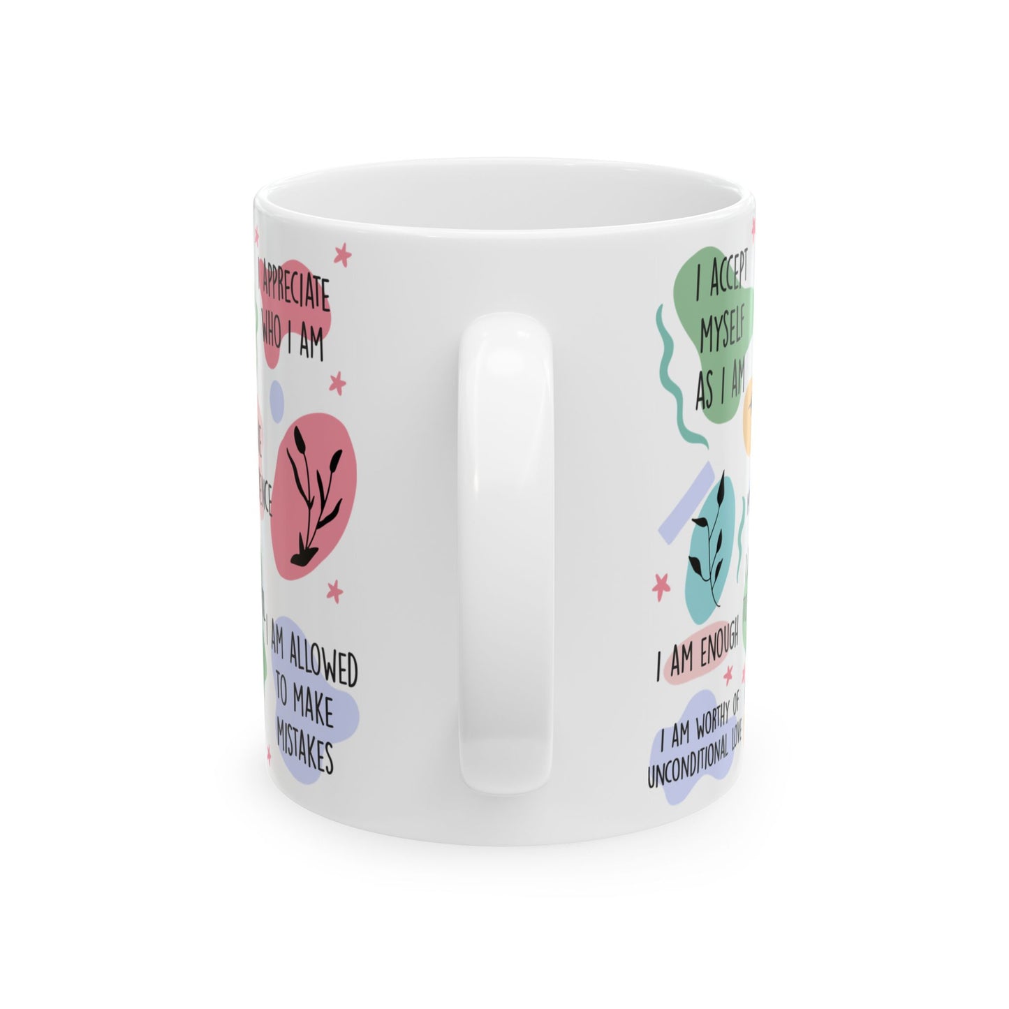 Positive Self Worth and Confidence Coffee Mug | Encouraging Motivation Gift | 11oz or 15oz Ceramic Mug