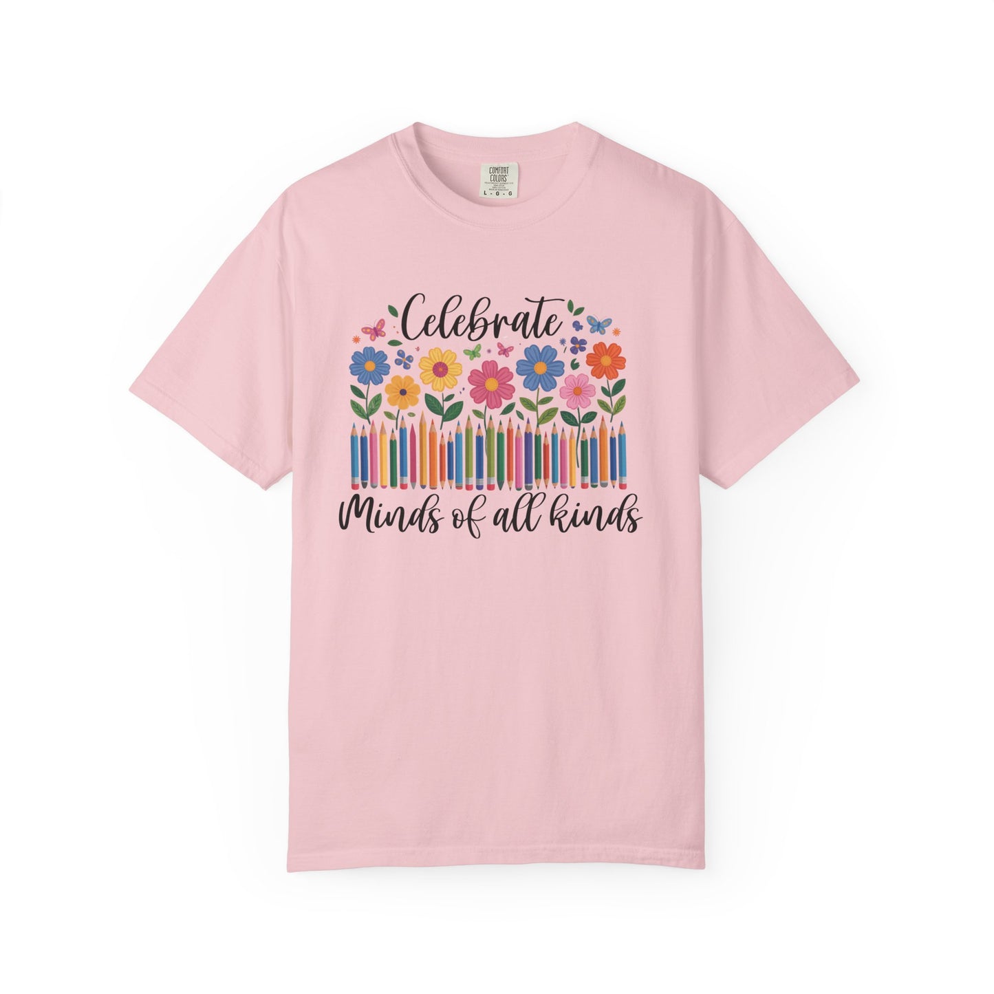 Blooming Minds of All Kinds T Shirt | Comfort Colors Inclusive Classroom Tee | Autism Awareness & Neurodiversity Shirt