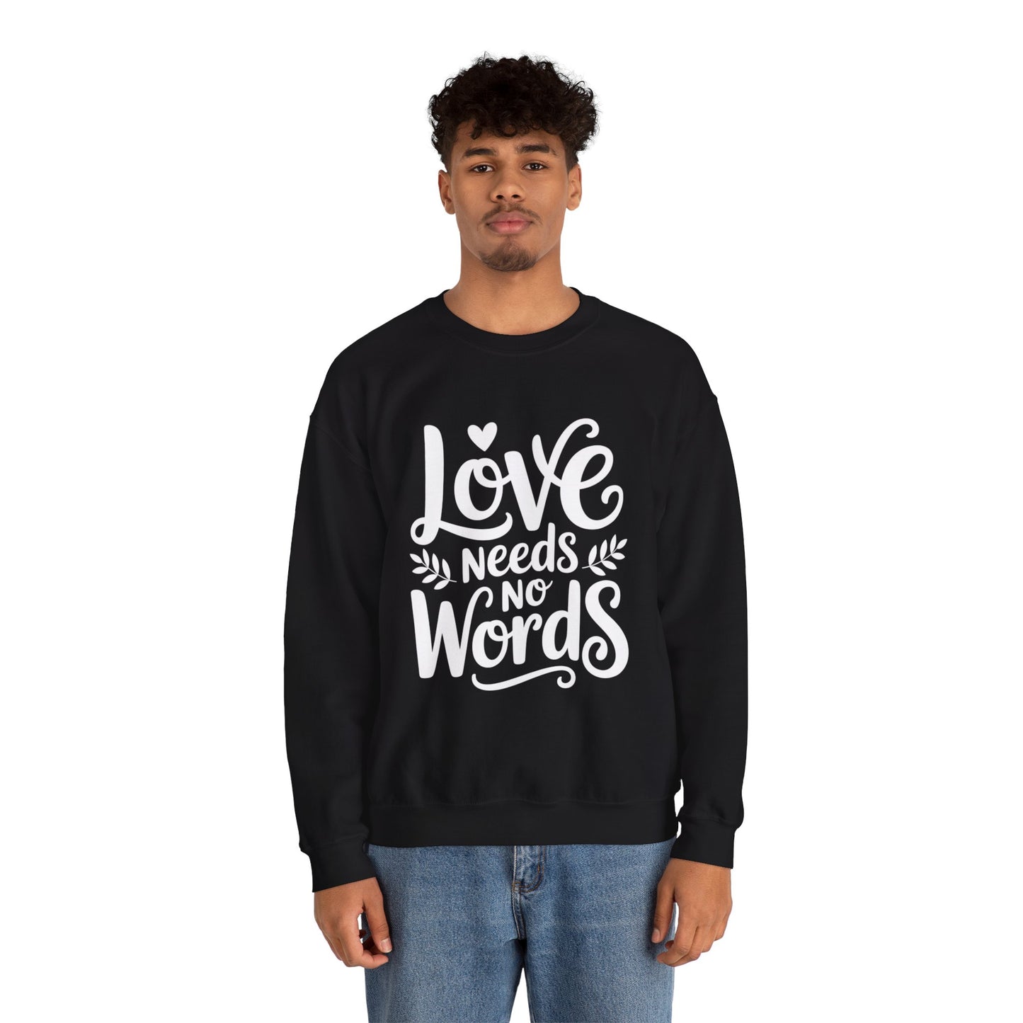 Love Needs No Words Sweatshirt | Autism Awareness & Nonverbal Support Crewneck