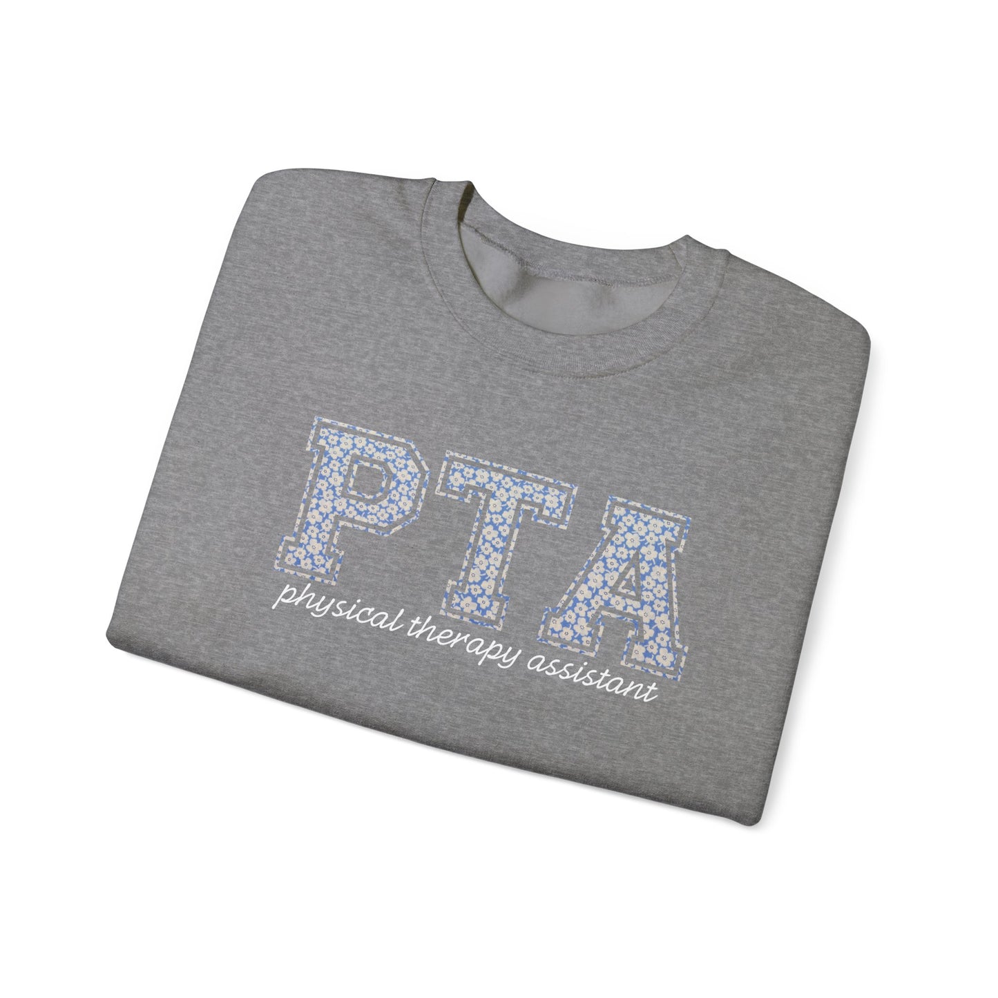 PTA Sweatshirt | Collegiate Floral Crewneck | Physical Therapist Assistant Gift