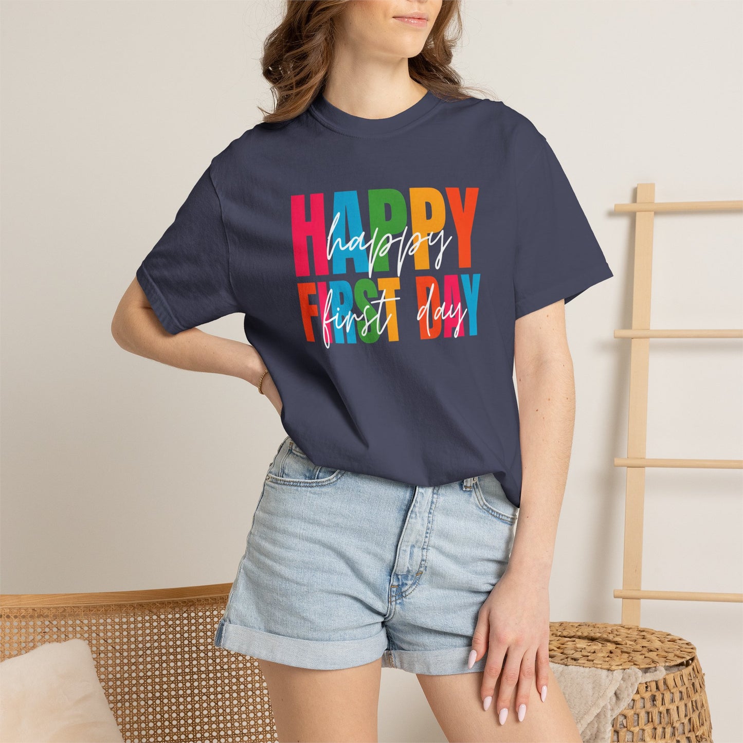Happy First Day Comfort Colors® School Staff Shirt | First Day of School T-Shirt