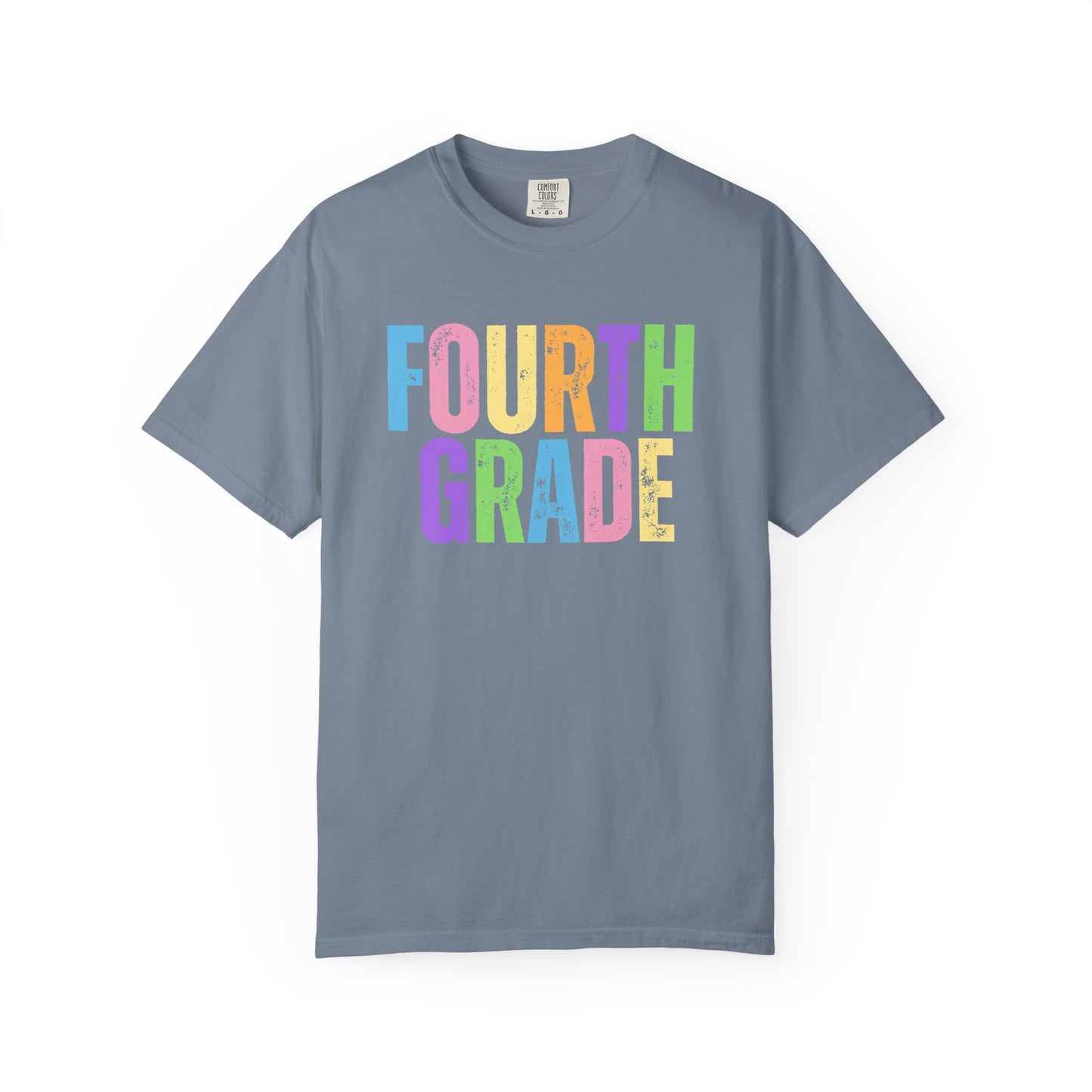 Fourth Grade Comfort Colors® T-Shirt | Grade Level Teacher Shirt