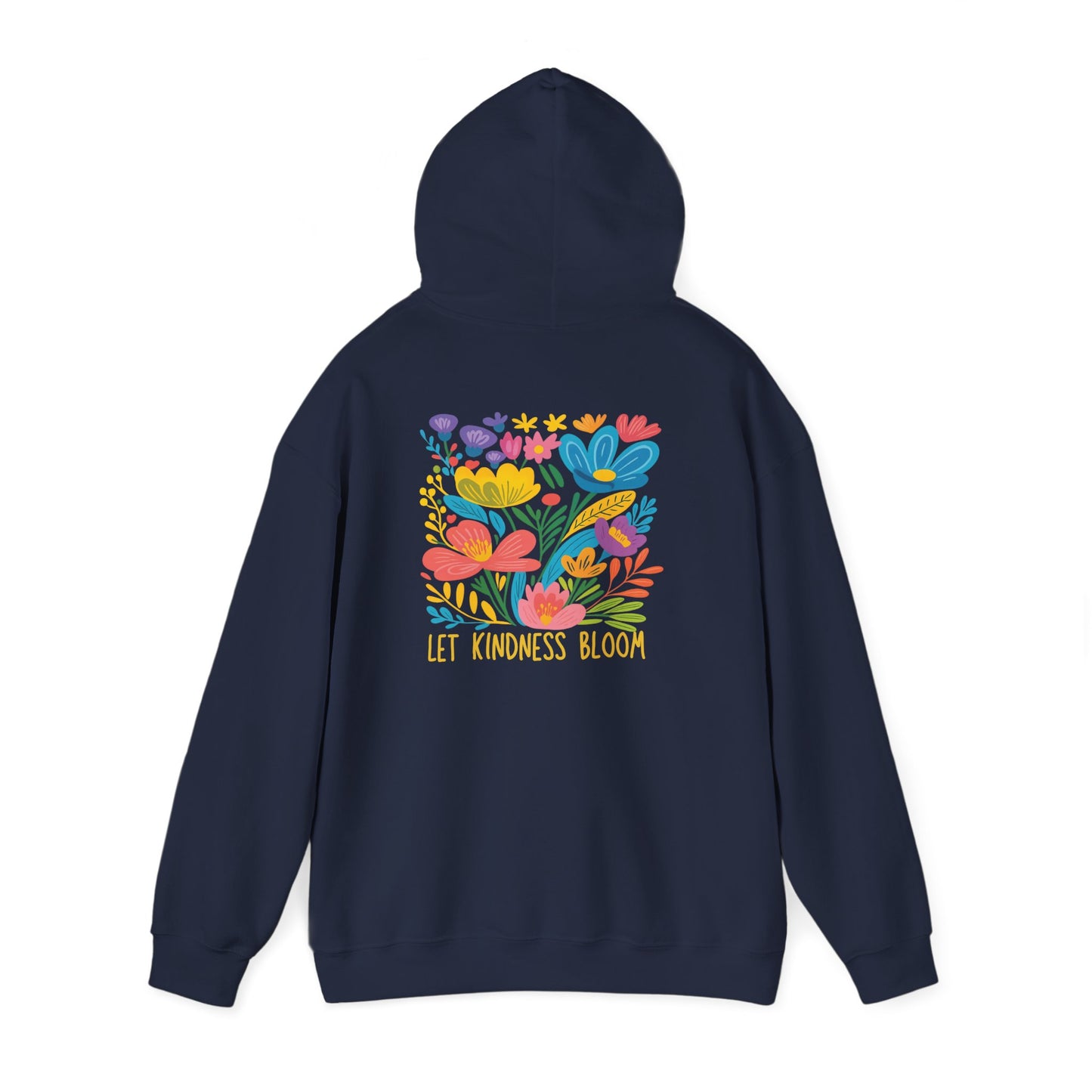 Let Kindness Bloom Floral Hoodie Sweatshirt