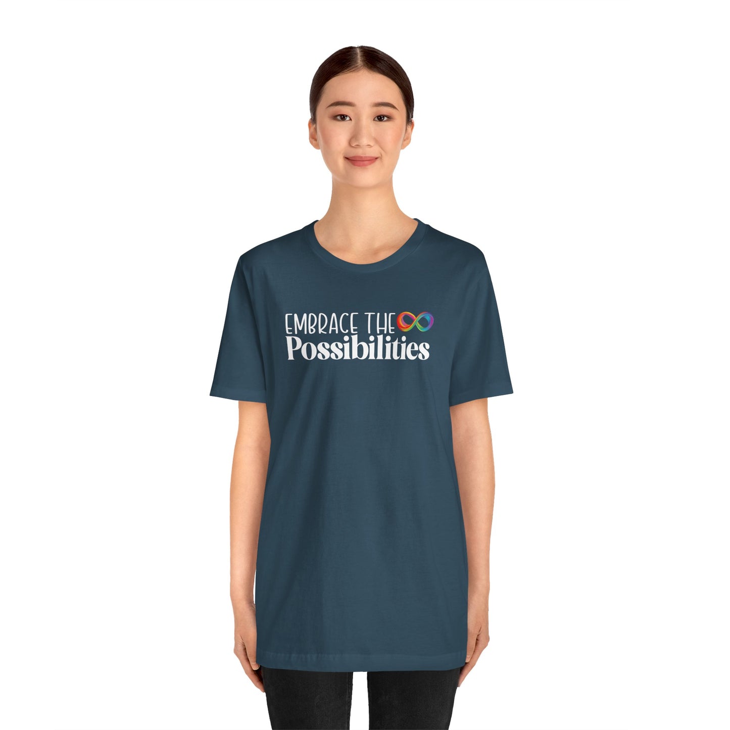 Embrace the Possibilities T-Shirt | Neurodiversity Infinity Symbol Tee