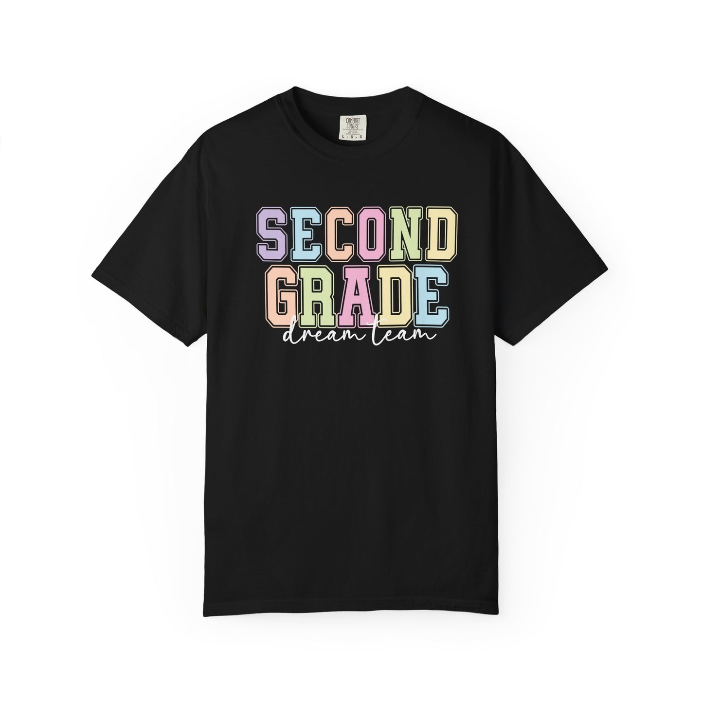Second Grade Dream Team Comfort Colors® Teacher Shirt | Grade Level Teacher T-Shirt