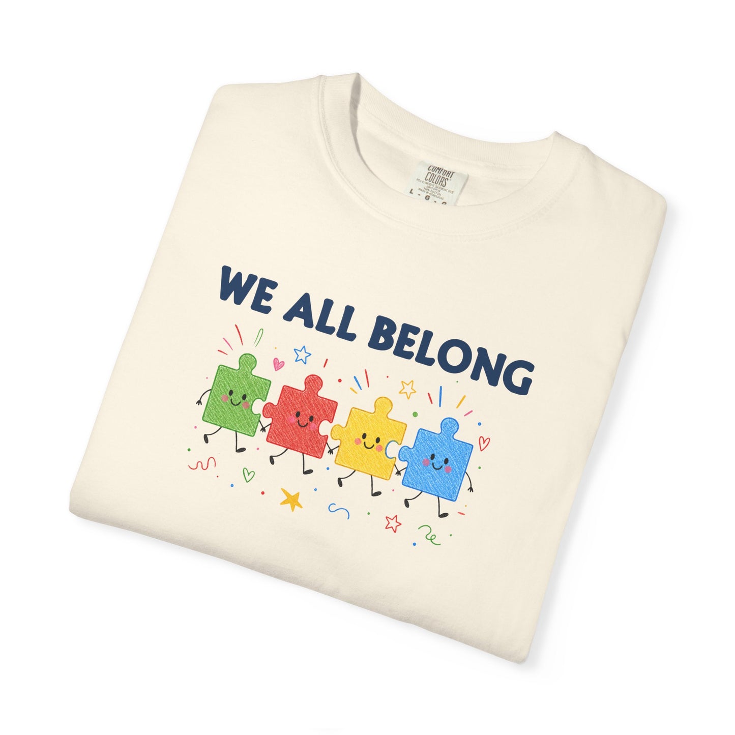 We All Belong Puzzle Piece Teacher Shirt | Neurodiversity & Inclusion T-Shirt