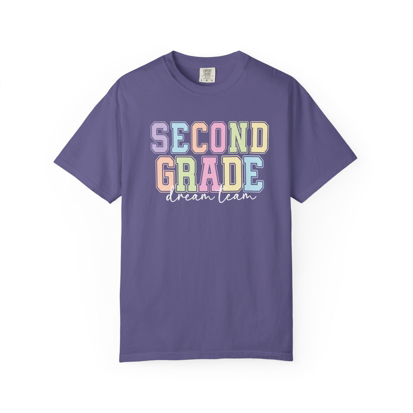 Second Grade Dream Team Comfort Colors® Teacher Shirt | Grade Level Teacher T-Shirt