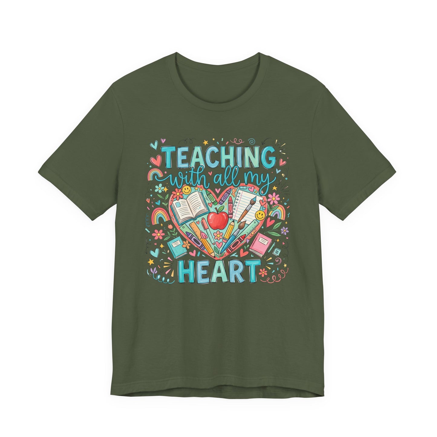 Teaching With All My Heart Teacher Shirt | Cute Back to School Shirt