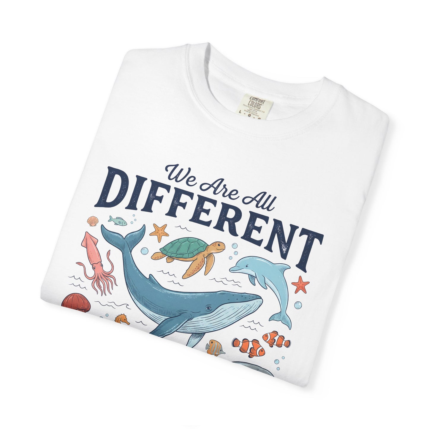 We Are All Different But In This School We All Swim Together Shirt | Comfort Colors Inclusion Shirt