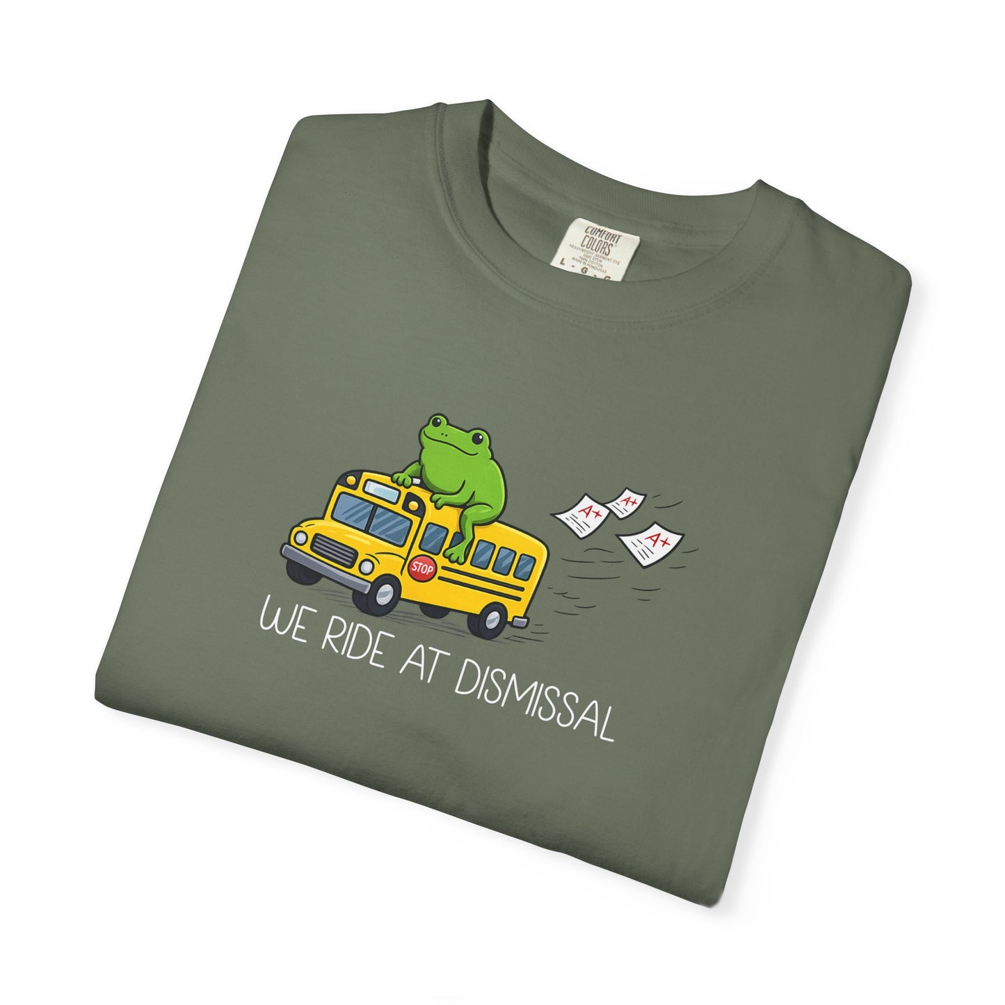 We Ride At Dismissal Teacher Shirt | Funny Comfort Colors Teacher Shirt